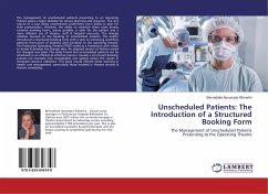 Unscheduled Patients: The Introduction of a Structured Booking Form - Kilmartin, Bernadette Assumpta