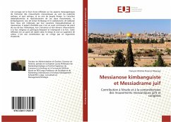 Messianose kimbanguiste et Messiadrame juif - Nzenza Mpangu, François Michée