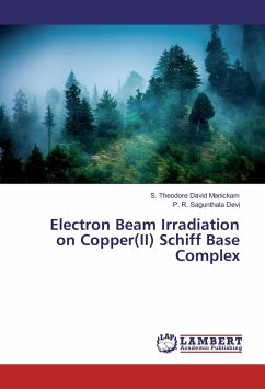 Electron Beam Irradiation on Copper(II) Schiff Base Complex - Manickam, S. Theodore David;Devi, P. R. Sagunthala