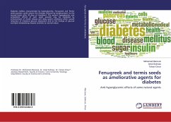 Fenugreek and termis seeds as ameliorative agents for diabetes