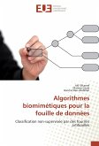 Algorithmes biomimétiques pour la fouille de données