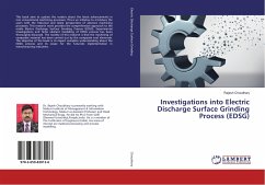 Investigations into Electric Discharge Surface Grinding Process (EDSG) - Choudhary, Rajesh
