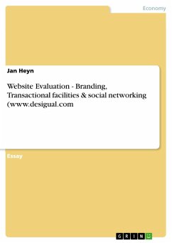 Website Evaluation - Branding, Transactional facilities & social networking (www.desigual.com (eBook, PDF)
