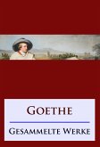 Goethe - Gesammelte Werke (eBook, ePUB)