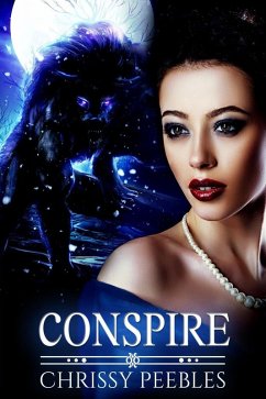 Conspire (The Crush Saga, #9) (eBook, ePUB) - Peebles, Chrissy