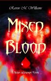 Mixed Blood (Myths & Legends) (eBook, ePUB)