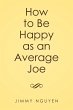 How to Be Happy as an Average Joe - Bild 1
