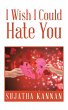 I Wish I Could Hate You - Bild 1