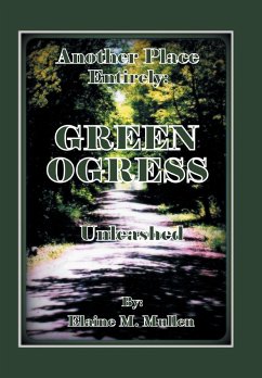 The GreenOgress - Mullen, Elaine M.