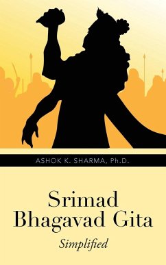 Srimad Bhagavad Gita - Sharma, Ph. D. Ashok K.