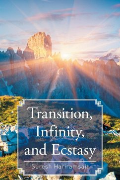 Transition, Infinity, and Ecstasy - Hariramsait, Suresh