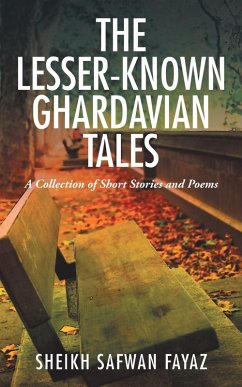 The Lesser-Known Ghardavian Tales - Safwan Fayaz, Sheikh