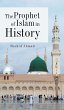The Prophet of Islam in History - Bild 1