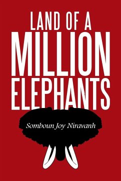 Land of a Million Elephants - Niravanh, Somboun Joy