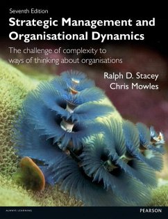 Strategic Management and Organisational Dynamics - Stacey, Ralph.D.; Mowles, Chris