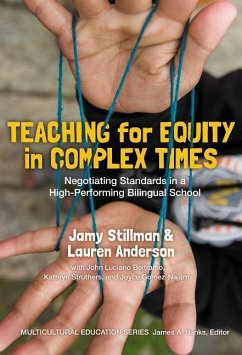 Teaching for Equity in Complex Times - Stillman, Jamy; Anderson, Lauren
