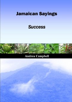 Jamaican Sayings - Success - Campbell, Andrea