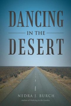 Dancing in the Desert - Burch, Nedra J.