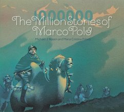 The Million Stories of Marco Polo - Rosen, Michael J.