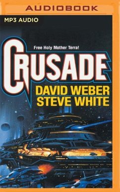 Crusade - Weber, David; White, Steve