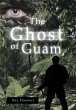 The Ghost of Guam - Bild 1