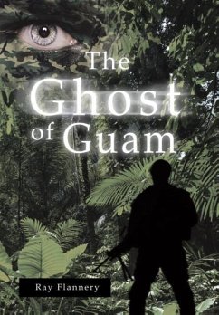 The Ghost of Guam - Flannery, Ray