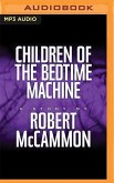 Children of the Bedtime Machine