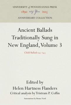 Ancient Ballads Traditionally Sung in New England, Volume 3