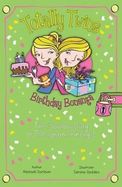 Birthday Bonanza: The Fabulous Diary of Persephone Pinchgut - Darlison, Aleesah