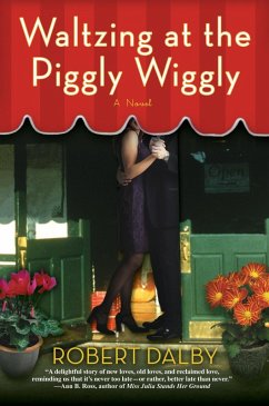 Cover Waltzing at the Piggly Wiggly (eBook, ePUB)