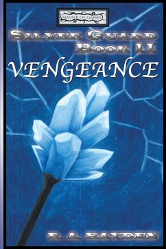 Silver Guard Book II Vengeance - Hayden, R. A.