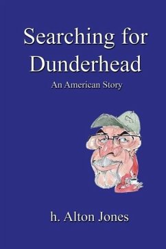 Searching for Dunderhead - Jones, H. Alton