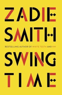 Smith, Z: Swing Time - Smith, Zadie