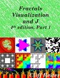 Fractals, Visualization and J, Fourth... - Bild 1