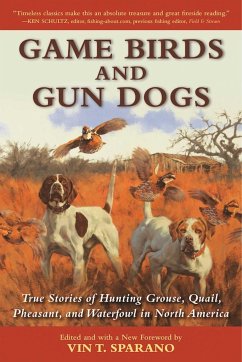 Game Birds and Gun Dogs - Sparano, Vin T; Healy, Joseph B