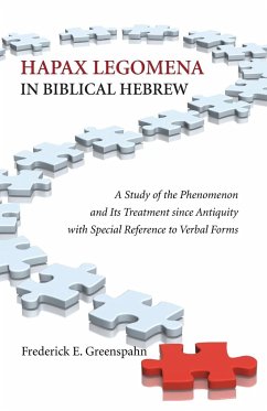 Hapax Legomena in Biblical Hebrew - Greenspahn, Frederick E.