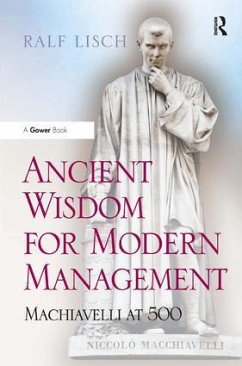 Ancient Wisdom for Modern Management - Lisch, Ralf