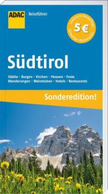 ADAC Reiseführer Südtirol (Sonderedition) - Widmann, Werner A.