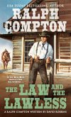 Ralph Compton the Law and the Lawless (eBook, ePUB) Ralph Compton the Law and the Lawless (eBook, ePUB)