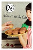 Winner Takes the Cake #11 (eBook, ePUB)