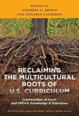 Reclaiming the Multicultural Roots of U.S. Curriculum