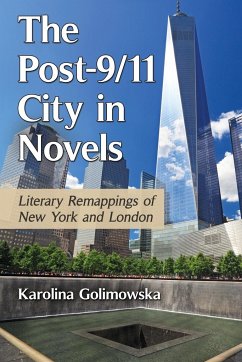 The Post-9/11 City in Novels - Golimowska, Karolina