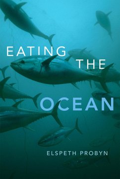 Eating the Ocean - Probyn, Elspeth