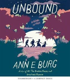 Unbound: A Novel in Verse - Burg, Ann E.