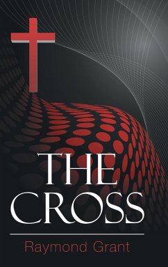 The Cross - Grant, Raymond