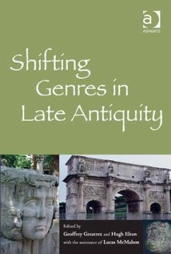 Shifting Genres in Late Antiquity