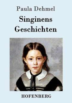 Singinens Geschichten Singinens Geschichten