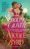 Seducing Sir Oliver (eBook, ePUB)
