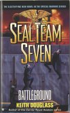 Seal Team Seven 06: Battleground (eBook, ePUB)