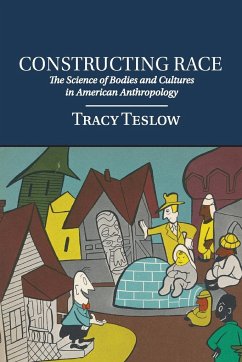 Constructing Race - Teslow, Tracy